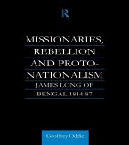 Missionaries, Rebellion and Proto-Nationalism (eBook, ePUB)