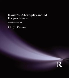 Kant's Metaphysic of Experience (eBook, PDF) - Paton, H. J.