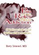 Pain and Its Relief Without Addiction... - Bild 1