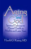 Aging and God (eBook, ePUB)