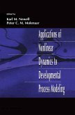 Applications of Nonlinear Dynamics To Developmental Process Modeling (eBook, ePUB)