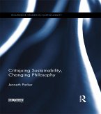 Critiquing Sustainability, Changing Philosophy (eBook, ePUB)