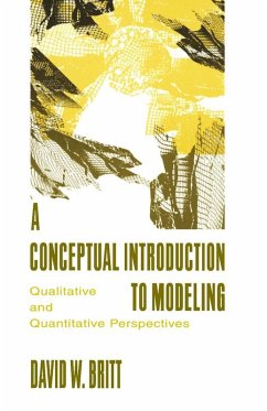 A Conceptual Introduction To Modeling (eBook, ePUB) - Britt, David W.