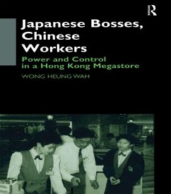 Japanese Bosses, Chinese Workers (eBook, ePUB) - Wong, Wong Heung Wah