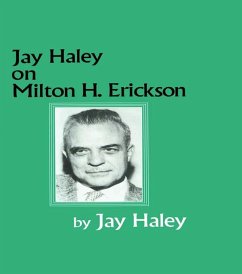 Jay Haley On Milton H. Erickson (eBook, PDF) - Haley, Jay