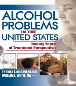 Alcohol Problems in the United States (eBook, ePUB) - Mcgovern, Thomas F; White, William
