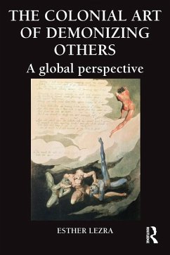 Cover The Colonial Art of Demonizing Others (eBook, PDF)