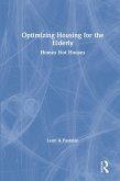 Optimizing Housing for the Elderly (eBook, ePUB)