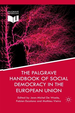 The Palgrave Handbook of Social Democracy in the European Union (eBook, PDF)