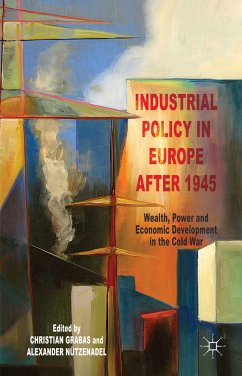 Industrial Policy in Europe after 1945 (eBook, PDF)