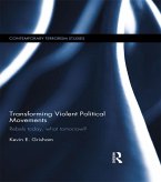 Transforming Violent Political Movements (eBook, PDF)