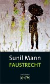 Faustrecht / Vijay Kumar Bd.5 (eBook, ePUB)