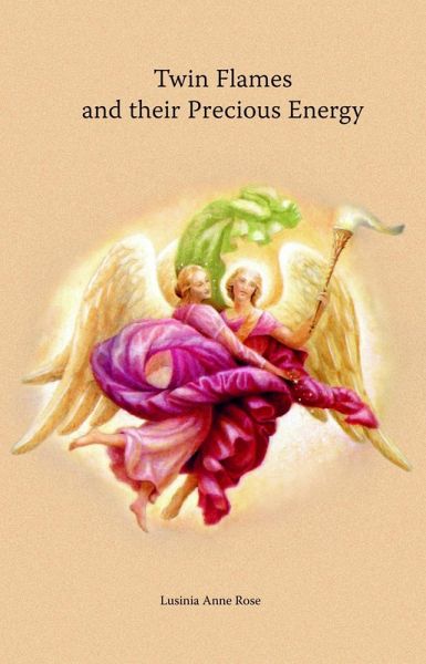 Twin Flames and their Precious Energy (eBook, ePUB)