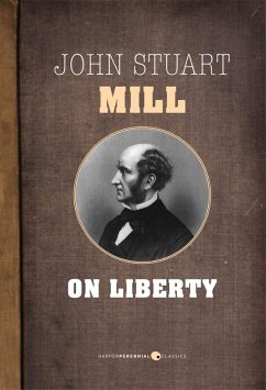 On Liberty (eBook, ePUB) - Mill, John Stuart