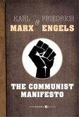 The Communist Manifesto (eBook, ePUB) The Communist Manifesto (eBook, ePUB)