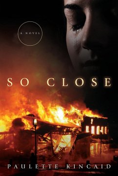 So Close - Kincaid, Paulette