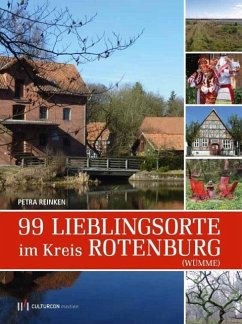 99 Lieblingsorte in Rotenburg (Wümme) - Reinken, Petra
