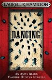 Dancing (An Anita Blake, Vampire Hunter, eNovella) (eBook, ePUB)