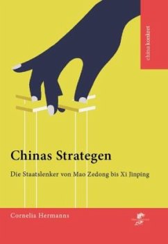 Chinas Strategen - Hermanns, Cornelia