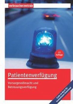 Patientenverfügung - Nordmann, Heike; Schuldzinski, Wolfgang