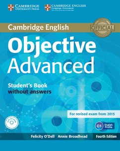Objective Advanced. Student's Book without answers with CD-ROM - Broadhead, Annie; O'Dell, Felicity