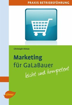 Marketing für GaLaBauer (eBook, ePUB) - Hintze, Christoph