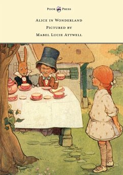 Alice in Wonderland - Pictured by Mabel Lucie Attwell - Carroll, Lewis