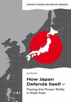 How Japan Defends Itself - Ahr, Kumiko