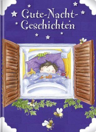 Gute-Nacht-Geschichten Gute-Nacht-Geschichten