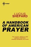 A Handbook of American Prayer (eBook, ePUB)