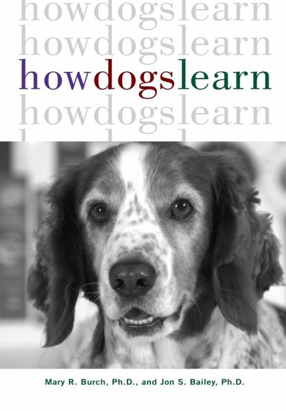 How Dogs Learn (eBook, ePUB) How Dogs Learn (eBook, ePUB)