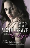 Sixth Grave on the Edge (eBook, ePUB)