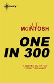 One in 300 (eBook, ePUB)