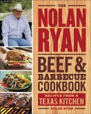 The Nolan Ryan Beef & Barbecue Cookbook (eBook, ePUB)