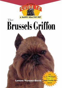 The Brussels Griffon (eBook, ePUB) - Vickers-Smiith, Lorene