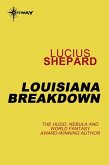 Louisiana Breakdown (eBook, ePUB)