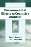 Environmental Effects on Cognitive Abilities (eBook, PDF)