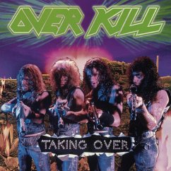 Taking Over - Overkill