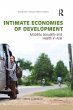 Intimate Economies of Development... - Bild 1