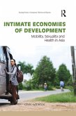 Intimate Economies of Development (eBook, ePUB)