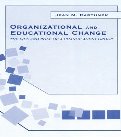 Organizational and Educational Change (eBook, PDF) - Bartunek, Jean M.