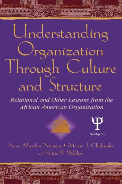 Understanding Organization Through Culture and Structure (eBook, PDF) Understanding Organization Through Culture and Structure (eBook, PDF)