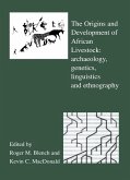 The Origins and Development of African Livestock (eBook, PDF)