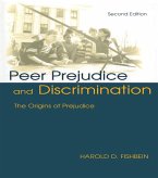 Peer Prejudice and Discrimination (eBook, PDF)