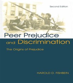Peer Prejudice and Discrimination (eBook, PDF) - Fishbein, Harold D.