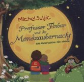 Professor Finbar und die Mondzaubernacht