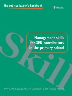 Management Skills for SEN Coordinators in the Primary School (eBook, ePUB) - Goodwin, Jennifer