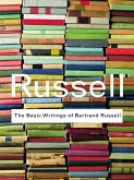 The Basic Writings of Bertrand Russell (eBook, PDF)