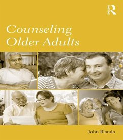 Counseling Older Adults (eBook, PDF) - Blando, John