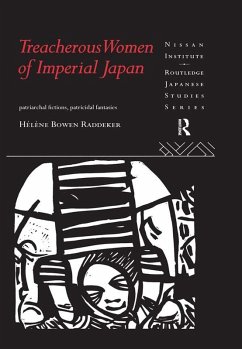 Treacherous Women of Imperial Japan (eBook, ePUB) - Bowen Raddeker, Helene